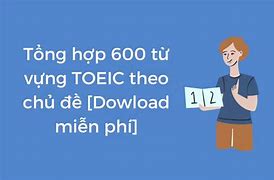 Từ Vựng Toeic Theo Chủ Đề Pdf